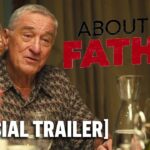 About My Father - Official Trailer Starring Robert De Niro & Kim Cattrall