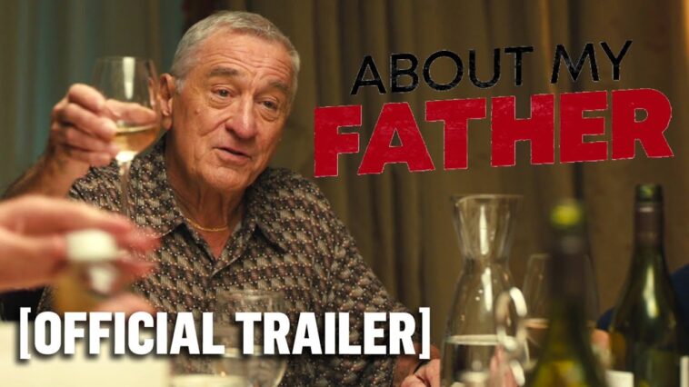 About My Father - Official Trailer Starring Robert De Niro & Kim Cattrall