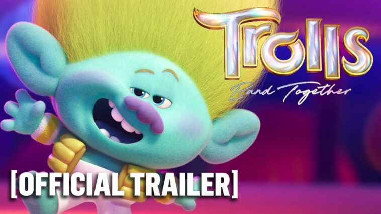 Trolls Band Together - Official Trailer Starring Anna Kendrick, Justin Timberlake & Amy Schumer