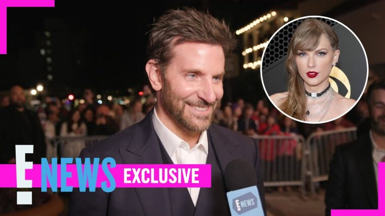 Bradley Cooper Admits He’s a SWIFTIE and Reveals Why Taylor Swift Is “Incredible” | E! News