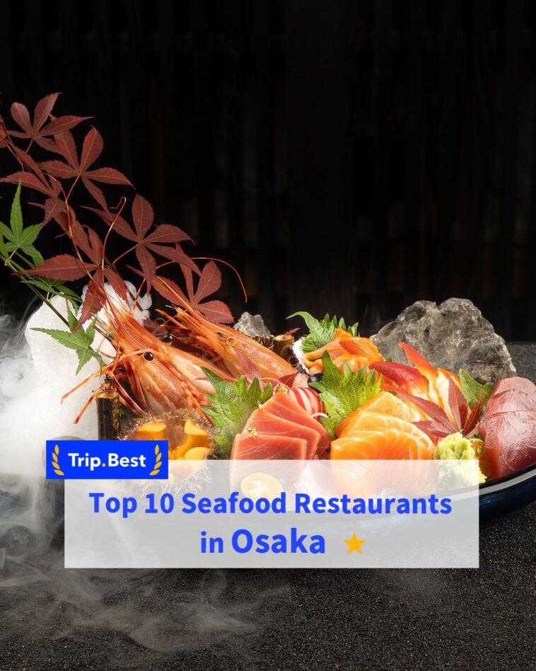 Seeking the finest and famous seafood spots in Osaka? Our list of top 10 local f...